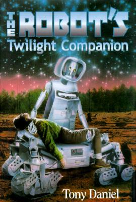 The Robot's Twilight Companion (Hardcover)