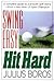 Swing Easy, Hit Hard: Tips ...
