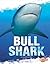Bull Shark (Blazers: Shark Zone)