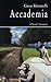 Accademia (Prose Series 38)