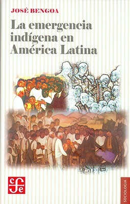 La emergencia indígena en América Latina (Paperback)