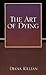 The Art of Dying
