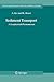 Sediment Transport: A Geophysical Phenomenon (Fluid Mechanics and Its Applications, 82)