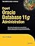 Expert Oracle Database 11g Administration