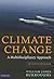 Climate Change: A Multidisciplinary Approach