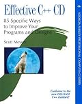 Effective C++ Cd: 85 Specific Ways to Improve Your Programs and Designs