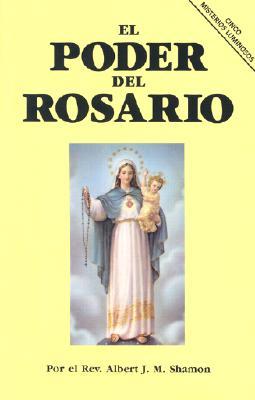 El Poder del Rosario (Spanish Edition)