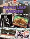 The Story of Maple Leaf Gardens The Story of Maple Leaf Gardens