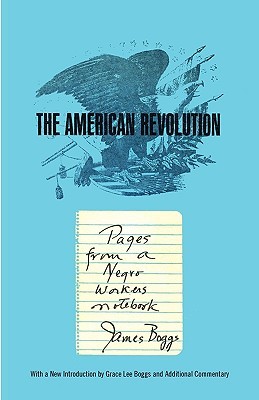 The American Revolution: Pages from a Negro Worker's Notebook (Paperback)