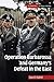 Operation Barbarossa and Germany's Defeat in the East (Cambridge Military Histories)