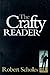 The Crafty Reader by Robert Scholes