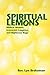 Spiritual Lemons: Biblical Women, Irreverent Laughter, and Righteous Rage