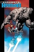 Ultimate Hulk vs. Iron Man: Ultimate Human