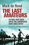 The Last Amateurs...