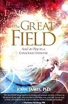The Great Field: ...