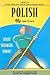Polish: Start Speaking Today!