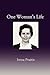 One Woman's Life by Irena Praitis