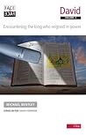 David, Volume 2: Encountering the King Who Reigned in Power (Face2face)