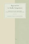 Approaches to Arabic Linguistics: Presented to Kees Versteegh on the Occasion of his Sixtieth Birthday (Studies in Semitic Languages and Linguistics, 49) Approaches to Arabic Linguistics: Presented to Kees Versteegh on the Occasion of his Sixtieth Birthday (Studies in Semitic Languages and Linguistics, 49)