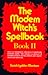 The Modern Witch's Spellboo...