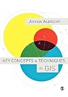 Key Concepts and Techniques in GIS