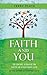 Faith and You: 28 Short Ess...