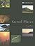 Sacred Places: Spirit and Landscape