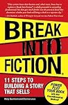 Break into Fiction by Mary Buckham Break into Fiction by Mary Buckham