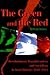 The Green and the Red: Revolutionary Republicanism and Socialism in Irish History: 1848-1923