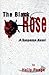 The Black Rose : A Suspense...