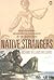 Native Strangers by Susanne Milcairns