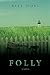 FOLLY