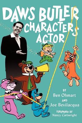 Daws Butler - Characters Actor (Paperback)