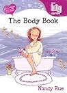 The Body Book (Young Women of Faith Library #2) The Body Book (Young Women of Faith Library #2)