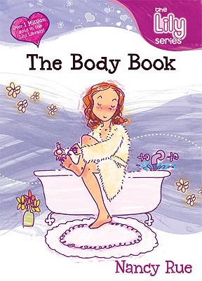 The Body Book (Young Women of Faith Library #2)