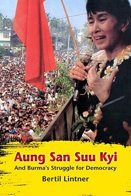 Aung San Suu Kyi and Burma's Struggle for Democracy (Paperback)