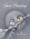 Snow Painting: Chinese Brush Painting Snow Painting: Chinese Brush Painting