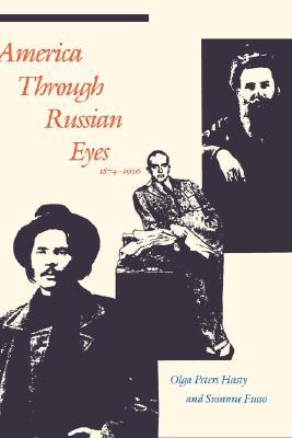 America Through Russian Eyes, 1874-1926 (Hardcover)