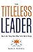 The Titleless Leader by Nan S. Russell