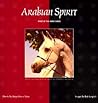 Arabian Spirit (Spirit of the Horse) Arabian Spirit (Spirit of the Horse)