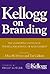 Kellogg on Branding: The Ma...