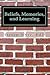 Beliefs, Memories, and Learning: Using knowledge of the brain to promote higher-level thinking and learning