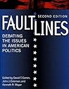 Faultlines: Debating the Issues in American Politics