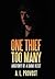 One Thief Too Many by A.L. Provost