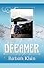 The Dreamer by Barbara Klein