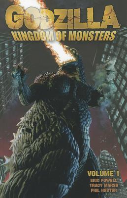 Godzilla: Kingdom of Monsters Volume 1 (Paperback)