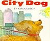City Dog City Dog