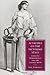 Actresses on the Victorian Stage: Feminine Performance and the Galatea Myth (Cambridge Studies in Nineteenth-Century Literature and Culture, Series Number 16)