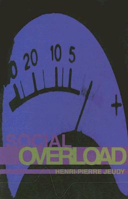 Social Overload (New Autonomy Series)