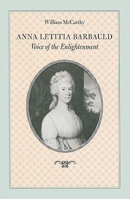 Anna Letitia Barbauld: Voice of the Enlightenment (Hardcover)